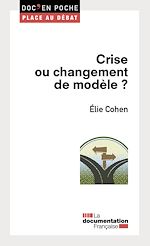 Télécharger le livre :  Crise ou changement de modèle ?