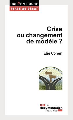 Télécharger le livre :  Crise ou changement de modèle ?