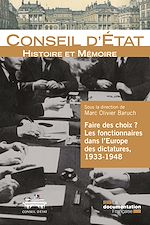 Télécharger le livre :  Faire des choix ? Les fonctionnaires dans l'Europe des dictatures, 1933-1948