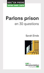 Télécharger le livre :  Parlons prison en 30 questions