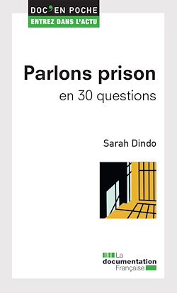 Télécharger le livre :  Parlons prison en 30 questions