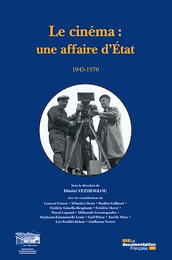 Télécharger le livre :  Le cinéma : une affaire d'Etat
