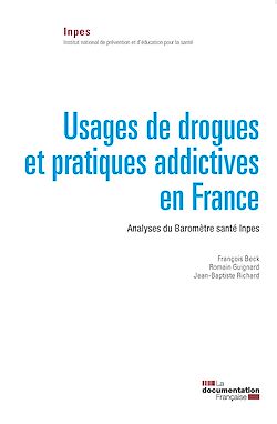 Télécharger le livre :  Usages de drogues et pratiques addictives en France