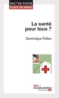 Télécharger le livre :  La santé pour tous ?