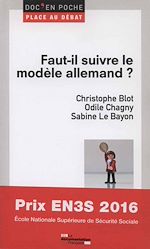 Télécharger le livre :  Faut-il suivre le modèle allemand ?