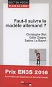 Télécharger le livre :  Faut-il suivre le modèle allemand ?