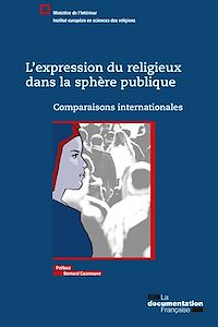 Télécharger le livre :  L'expression du religieux dans la sphère publique
