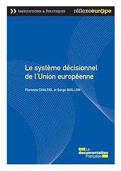 Télécharger le livre :  Le système décisionnel de l'Union européenne