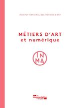 Download this eBook Métiers d'art et numérique