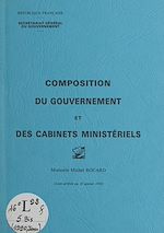 Télécharger le livre :  Composition du gouvernement et des cabinets ministériels : ministère Michel Rocard