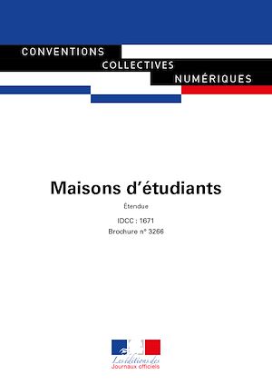 Téléchargez le livre :  Maisons d'étudiants - Convention collective étendue - IDCC 1671 - 6e édition