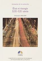 Télécharger le livre :  État et énergie XIXe-XXe siècle