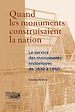 Télécharger le livre :  Quand les monuments construisaient la Nation