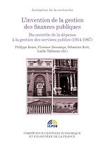 Télécharger le livre :  L'invention de la gestion des finances publiques. Volume II