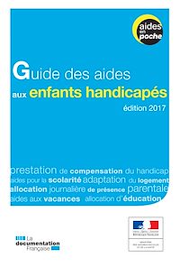 Télécharger le livre :  Guide des aides aux enfants handicapés - 2e édition