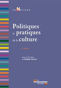 Télécharger le livre :  Politiques et pratiques de la culture