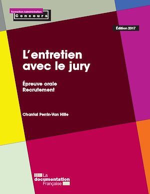 L'ENTRETIEN AVEC LE JURY-EPREUVE ORALE-RECRUTEMENT