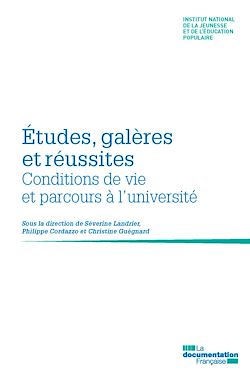 Télécharger le livre :  Etudes, galères et réussites