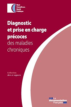 Télécharger le livre :  Diagnostic et prise en charge précoces des maladies chroniques