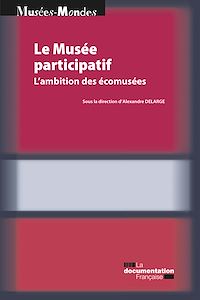 Télécharger le livre :  Le Musée participatif