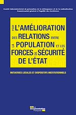 Télécharger le livre :  Pour l'amélioration des relations entre la population et les forces de sécurité de l'Etat