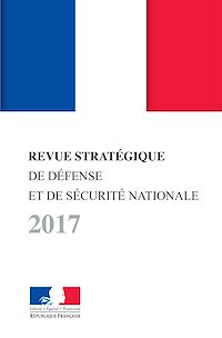 Télécharger le livre :  Revue stratégique de défense et de sécurité nationale