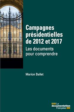 Télécharger le livre :  Campagnes présidentielles de 2012 et 2017