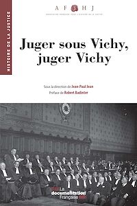 Télécharger le livre :  Juger sous Vichy, juger Vichy