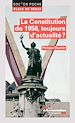 Télécharger le livre :  La Constitution de 1958, toujours d'actualité ?