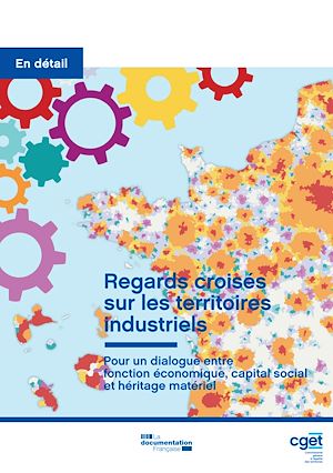 Download the eBook: Regards croisés sur les territoires industriels