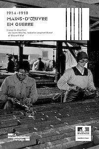 Télécharger le livre :  Mains-d'oeuvre en guerre 1914-1918