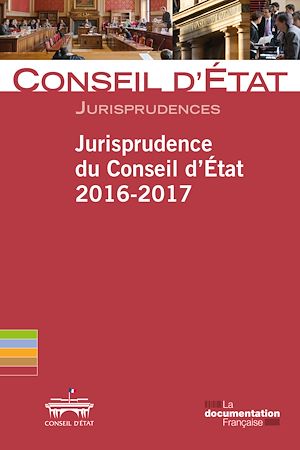 Download the eBook: Jurisprudence du Conseil d'Etat 2016-2017