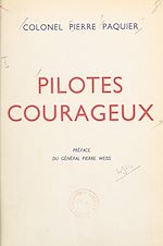 Télécharger le livre :  Pilotes courageux