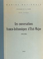 Télécharger le livre :  Les conversations franco-britanniques d'État-major, 1935-1939