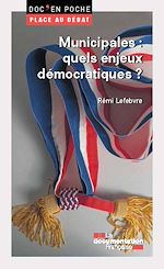 Télécharger le livre :  Municipales: quels enjeux démocratiques ?