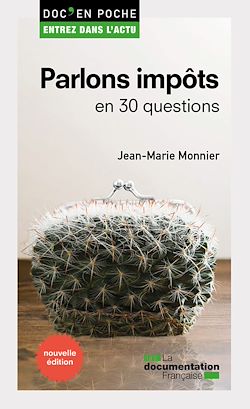 Télécharger le livre :  Parlons impôts en 30 questions