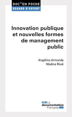 Télécharger le livre :  Innovation publique et nouvelles formes de management