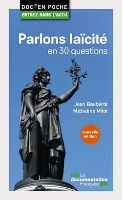 Télécharger le livre :  Parlons laïcité en 30 questions - 2e édition