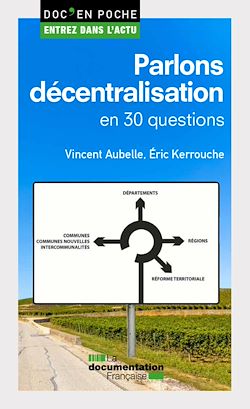 Télécharger le livre :  Parlons décentralisation en 30 questions