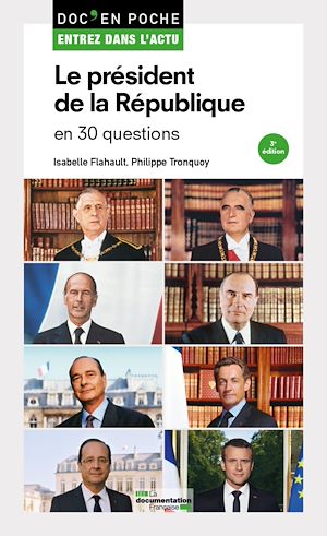 Download the eBook: Le président de la République en 30 questions