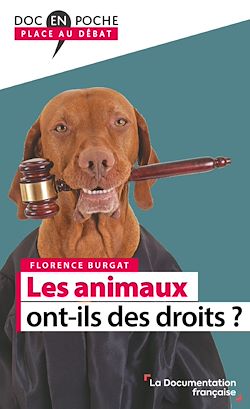 Télécharger le livre :  Les animaux ont-ils des droits ?