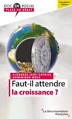 Télécharger le livre :  Faut-il attendre la croissance ?