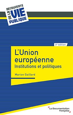 Télécharger le livre :  L'union européenne - Institutions et politiques