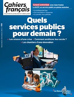 Télécharger le livre :  Cahiers français : Quels services publics pour demain ? - n°436