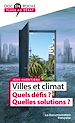 Télécharger le livre :  Villes et climat : Quels défis ? Quelles solutions ?