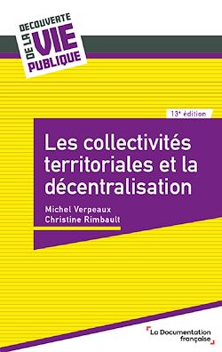 Télécharger le livre :  Les collectivités territoriales et la décentralisation