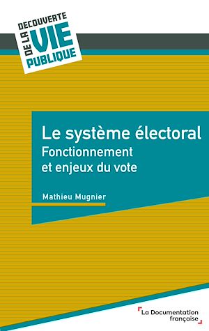 Download the eBook: Le système électoral