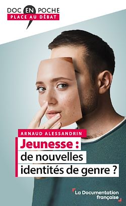 Télécharger le livre :  Jeunesse : de nouvelles identités de genre ?