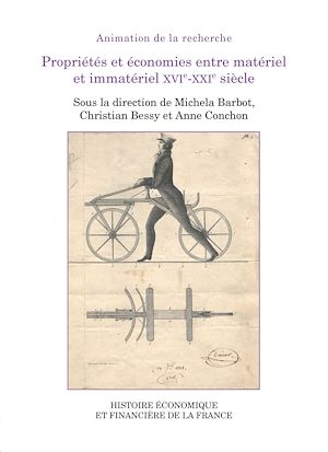 Téléchargez le livre :  Propriétés et économies entre matériel et immatériel xvie-xxie siècle