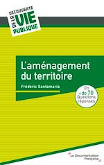 Télécharger le livre :  L'aménagement du territoire